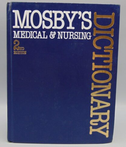Mosby's Medical & Nursing 2nd Edition Dictionary
