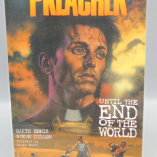 DC Comics Preacher Book 2 Until The End of The World Written by Garth Ennis Illustrated by Steve Dillon