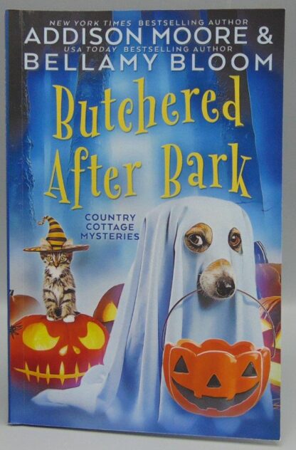 Country Cottage Mysteries Butchered After Bark Addison Moore Bellamy Bloom