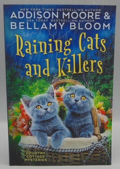 Country Cottage Mysteries Raining Cats and Kittens Addison Moore Bellamy Bloom