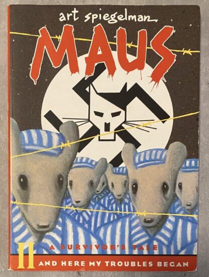 Maus II A Survivor's Tale By Art Spiegelman Softcover 1991 And Here My Troubles Began